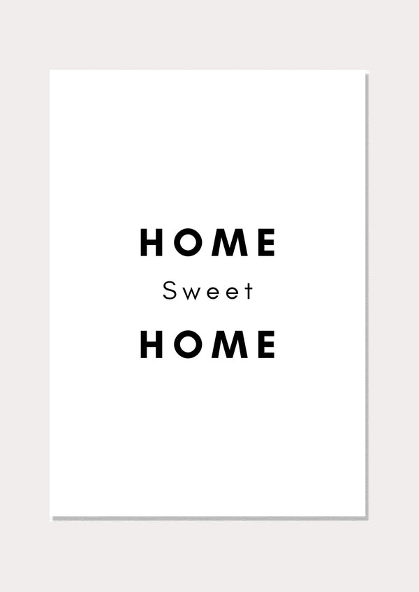 Home Sweet Home - Wall Art Print